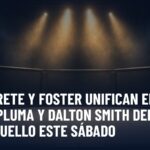BOXEO: Navarrete y Foster unifican el superpluma y Dalton Smith defiende ante Puello este sábado; horarios en El Salvador. Gráfica editorial de Haydeportes (Boxeo · MMA).