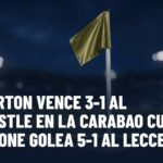 Fútbol europeo: el Everton vence 3-1 al Newcastle en la Carabao Cup; el Frosinone golea 5-1 al Lecce. Gráfica editorial de Haydeportes (Fútbol).
