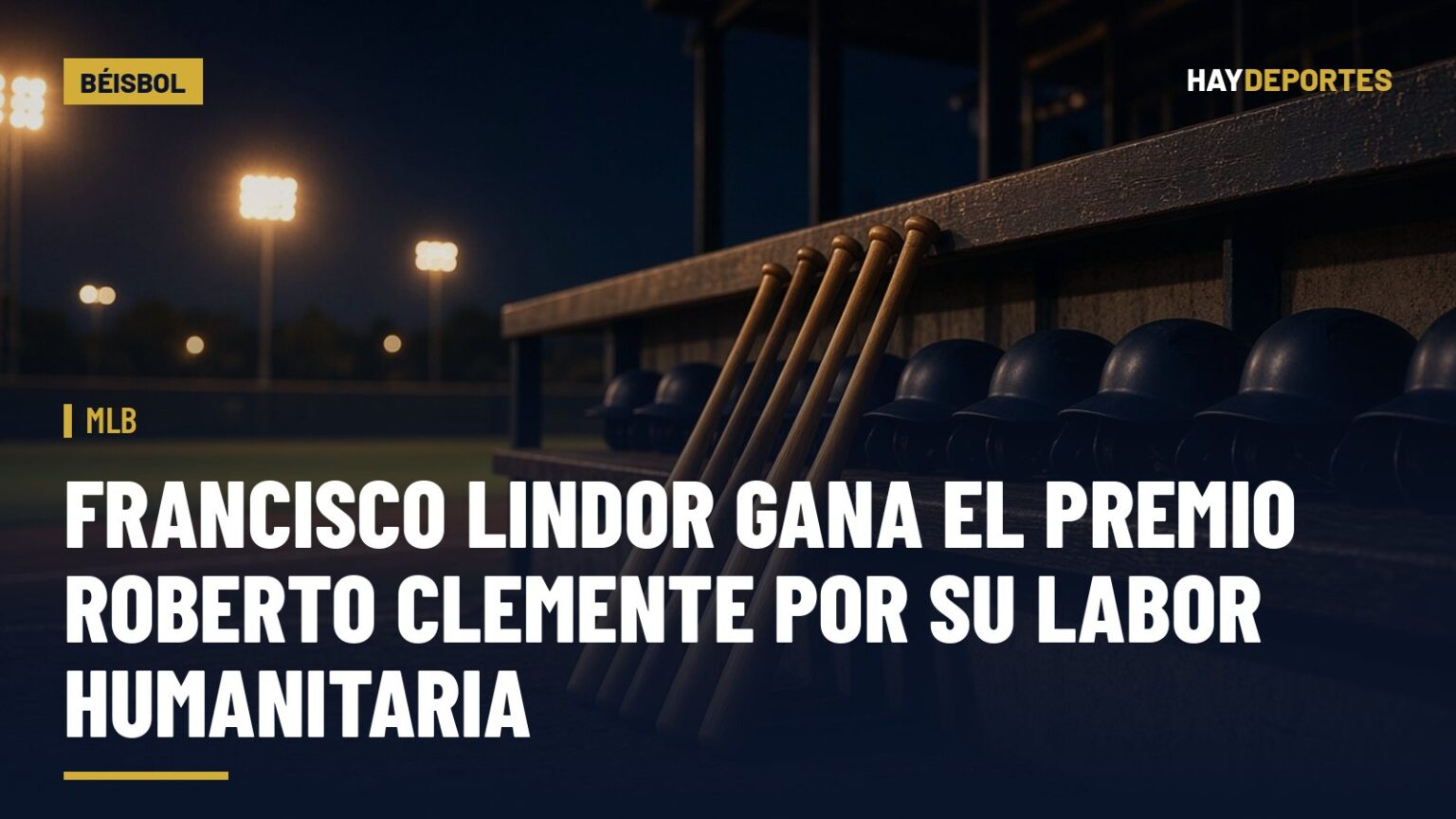 MLB: Francisco Lindor gana el Premio Roberto Clemente por su labor humanitaria. Gráfica editorial de Haydeportes (Béisbol).