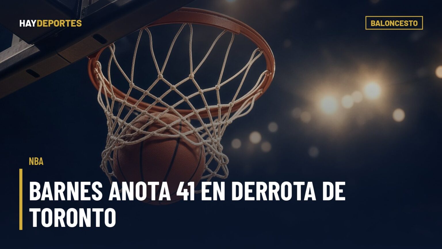 NBA: Barnes anota 41 en derrota de Toronto, Giannis firma 31 y 18 con el Heat y Maxey guía a los 76ers ante los Knicks. Gráfica editorial de Haydeportes (Baloncesto).